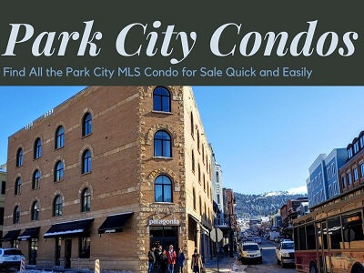 Find All the Park City MLS Condo for Sale Quick and Easily